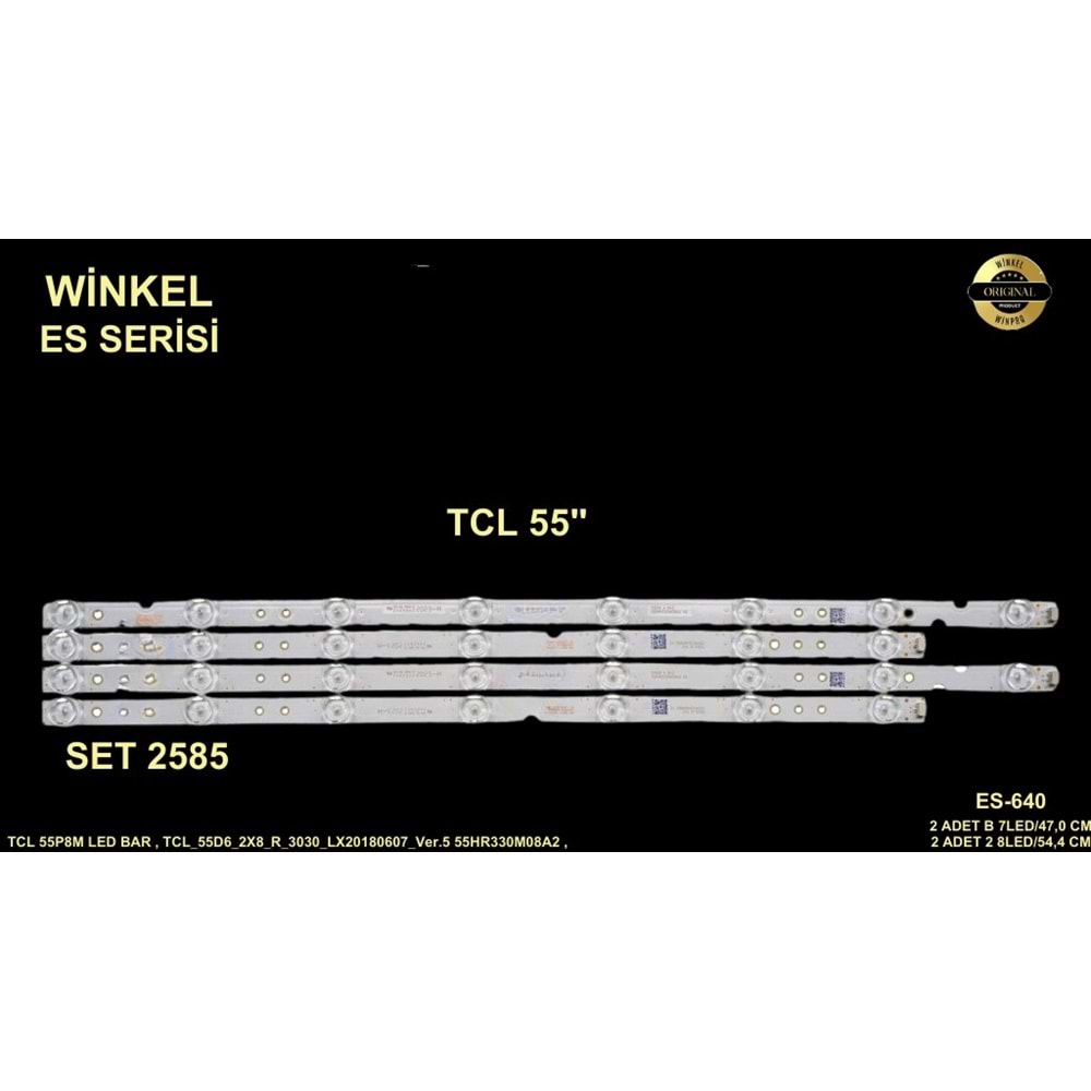 TCL Tv LED BAR 55 inç 4 Lü Takım 2XA 54,4 CM 8 LED 2XB 47 CM 7 LED 284683-U5