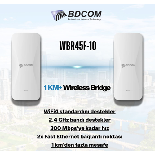 BDCOM WBR42F-10 çiftli takım Kablosuz Köprü AKTARICI 1 km+ Wireless Bridge 300 MBPS