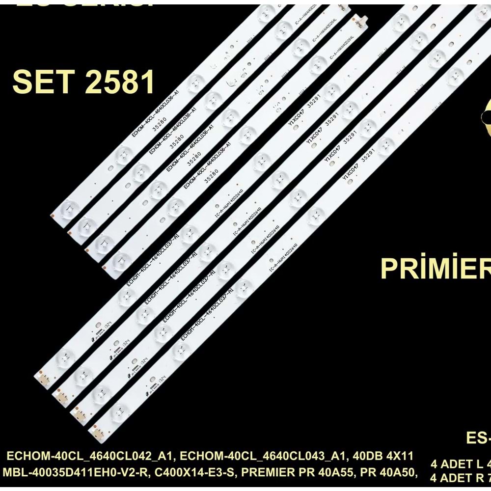 TV LEDBAR - Uyumlu modeller Premier Tv LED BAR 40 inç 8 Li Takım 4 X 30,7 CM L/4 Mercek 4 X 51,6 CM R/ 7 Mercek 284522 - P7